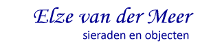 Elze van der Meer  sieraden